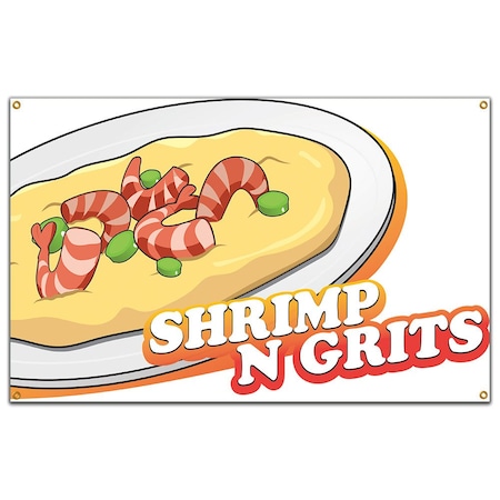 Signmission Shrimp N Grits Banner Concession Stand Food Truck Single Sided B-Shrimp N Grits19